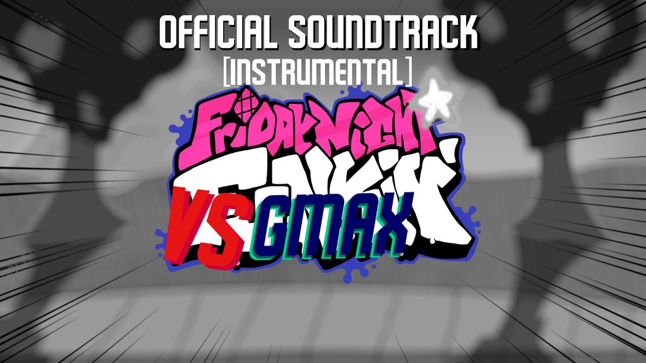FNF | Max Song [Instrumental] - FNF Vs GMax Official Soundtrack [+FLP]