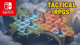 Top 10 Best Tactical Rpgs On Nintendo Switch 2025 Edition