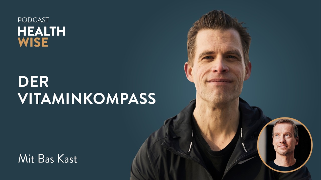 #184 Der Vitaminkompass. Mit Bas Kast