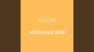 Vicdansız Seni