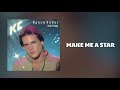 Miniature de la vidéo de la chanson Make Me A Star