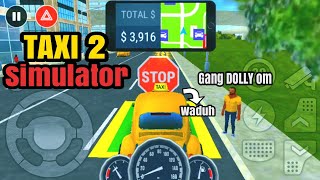 Game taxi simulator terbaik - Taxi 2 screenshot 4