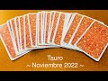 Tauro ♉️ Lectura de Tarot | Noviembre 2022