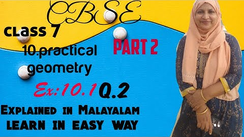 CBSE maths class 7 chapter 10 practical geometry ex:10.1 q:2 in Malayalam
