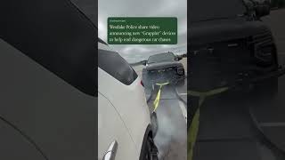 🚔 Westlake Police announced that several cruisers are now equipped with “Grappler” devices to help