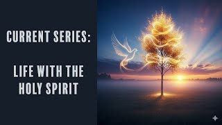 The Spirit Gives Life: Walking the Narrow Way