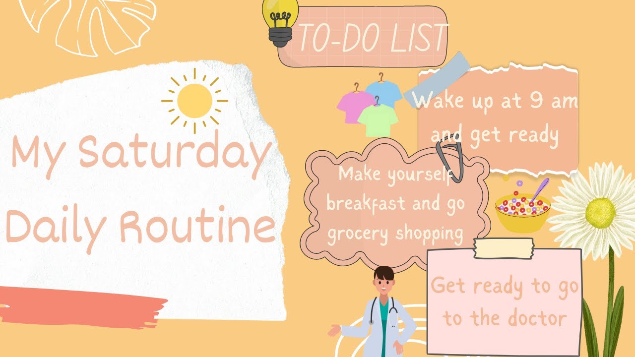 Saturday Routine Example My Saturday Daily Routine - YouTube