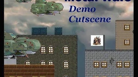 [RPGMVX] METAL WARS - Demo Cutscene