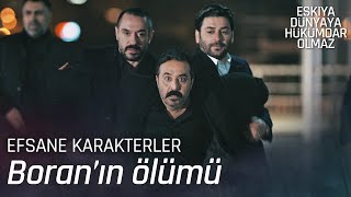 Boran'ın ölümü (Ahmet Aslan - Yolun Sonu Görünüyor) - EDHO Efsane Sahneler