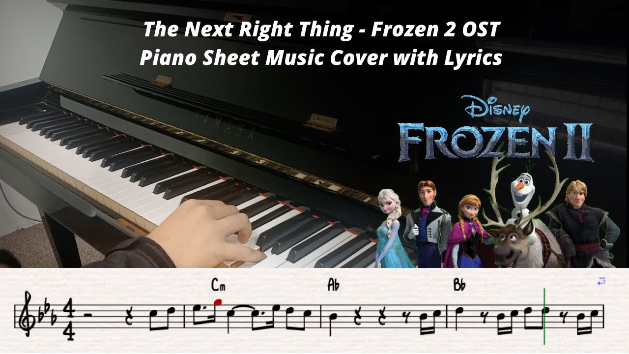 The Next Right Thing Frozen 2 OST Piano Sheet Music Cover + Lyrics