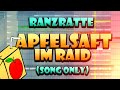 Ranzratte  apfelsaft im raid feat helmut und clarissa song only