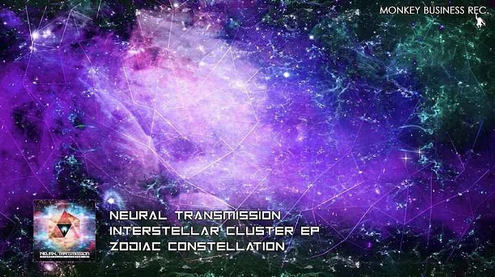 Neural Transmission - Zodiac Constellation