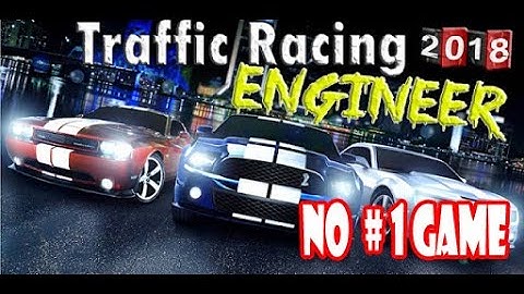 Traffic Racing / Traffic Racer / Highway Racing Fever / Top Games/ Car Racing Games / Android Games