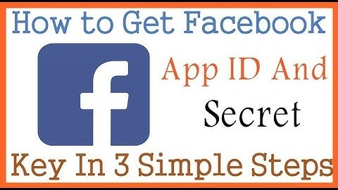 How To Create Facebook App Id And App Secret