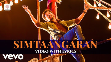 Sarkar (Tamil) - Simtaangaran Video with Lyrics | Thalapathy Vijay | A .R. Rahman