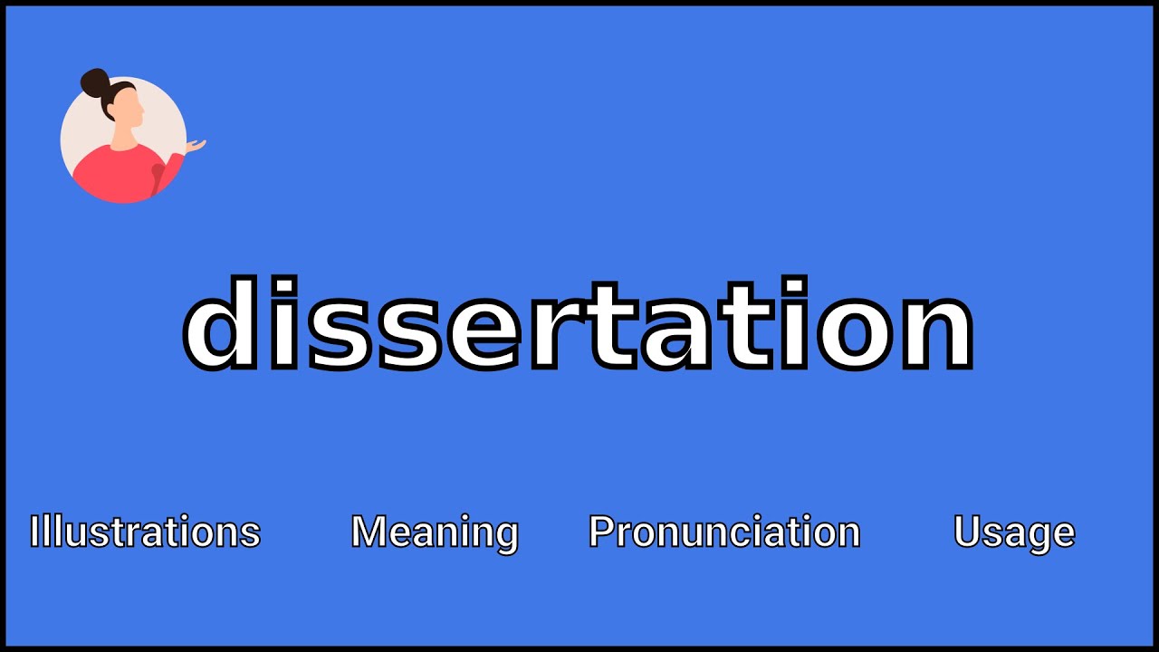 meaning of dissertation pronunciation