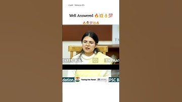 Well Answered 🔥👌💯|Upsc Mock Interview|| Upsc Motivation #upsc #upscmotivation #shorts