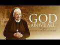 God Above All: The Life of Mother María Félix Torres