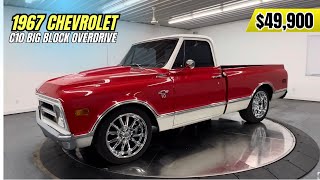 1967 Chevrolet C10 Big Block | Classic Pickup Truck for Sale | Overdrive Transmission $49,900