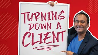 Should I Be Turning Down a Client as a Growing Business