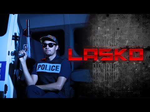 Lasko - Miné (Clip officiel)