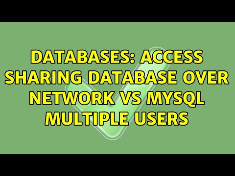 Databases: Access Sharing database over Network vs Mysql multiple users