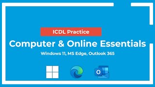 ICDL Exam Prep: Computer & Online Essentials - Syllabus 1.0 (Windows 11, MS Edge, Outlook 365) screenshot 5