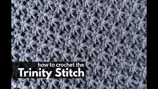 Trinity Crochet Stitch Tutorial