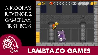 A Koopas Revenge 2, First Boss Reupload Ltg