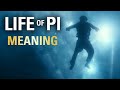 Life of Pi Meaning