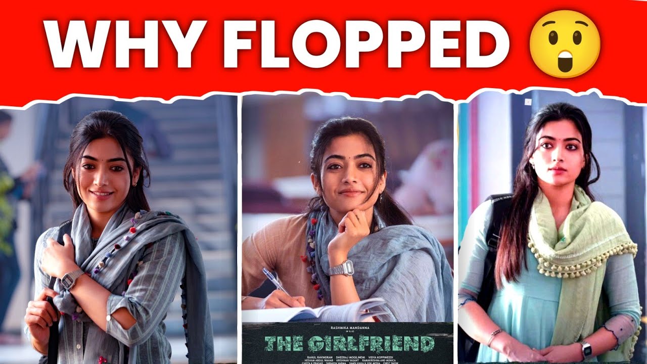 Why Flopped The Girlfriend Movie 😲