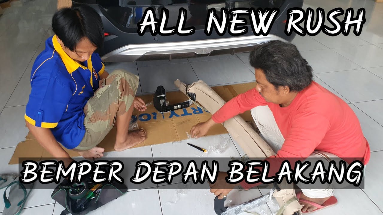 Pemasangan Bemper Depan All New Rush 2022 Bemper Belakang Grill Apollo Apolo