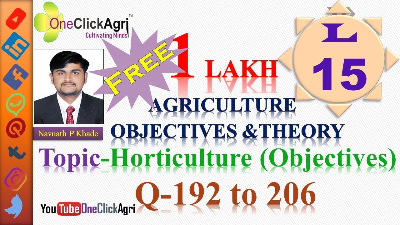 Horticulture Objectives / UPSC/ Agril. MPSC/ IBPS AO/SO/ SRF/ JRF