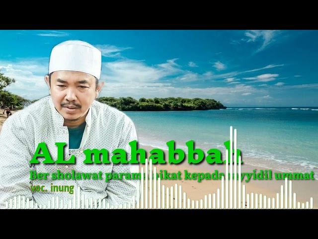 AL- MAHABBAH ( Ber Sholawat Para Malaikat ) Voc. Inung class=