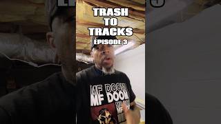 Trash to Tracks Ep 3