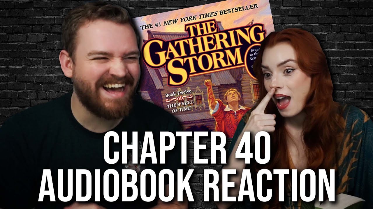 The Gathering Storm Chapter 40 Audiobook Reaction!