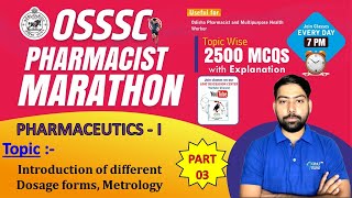 OSSSC PHARMACIST MARATHON CLASS-3 | Pharmaceutics (41-60) Intro.of Dosage Form, Metrology #osssc🎯😍✍️ screenshot 2