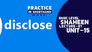 Shorthand Word " disclose " Unit- 15, Lecture- 81 @shaheenshorthandsystem