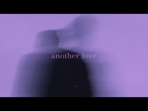 Another Love - Tom Odell