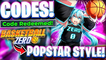 🎉POPSTAR STYLE! ALL NEW POPSTAR STYLE UPDATE CODES FOR BASKETBALL ZERO! ROBLOX BASKETBALL ZERO CODES