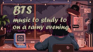 a calm B T S kpop playlist to study to on a rainy evening // study, relax, sleep playlist