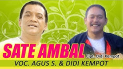 SATE AMBAL  Voc. Didi Kempot & Agus S.  - Durasi: 5:30. 