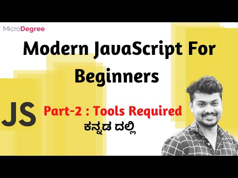 Tools Required for JavaScript | JavaScript for Beginners ಕನ್ನಡದಲ್ಲಿ | JavaScript Tutorial- 2