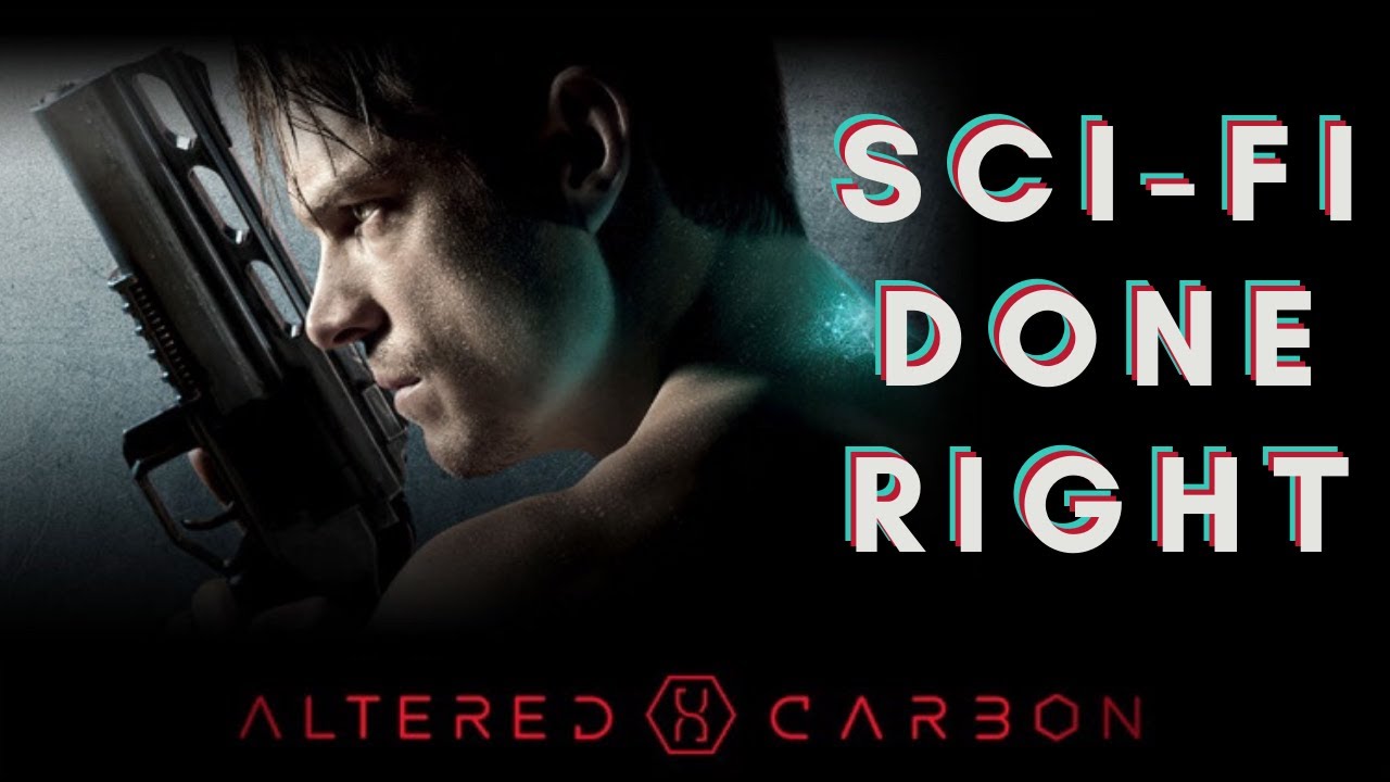 How Altered Carbon Got Sci-Fi Right | Pilot Watch