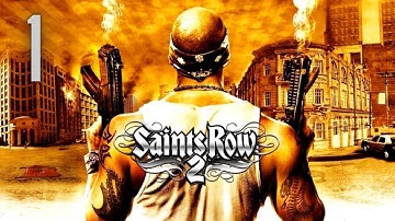 Saints Row 2 - Gameplay Walkthrough - Part 1 - BRINGING BACK THE SAINTS!