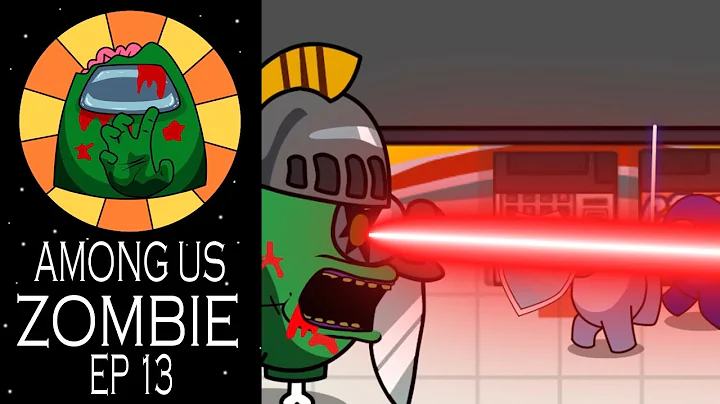 AMONG US Zombie Animation Ep 13
