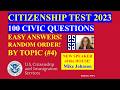 2023 EASY Answer By TOPIC USCIS Official 100 Civic Questions &amp; Answers US Citizenship Interview 2023