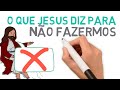 O que jesus disse para no fazermos estudo bblico   261