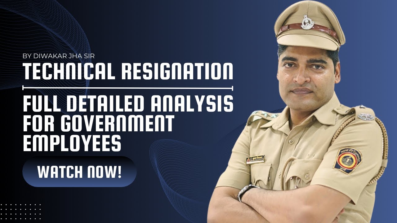 Technical Resignation KYA hota hai, SSC CGL, GOVERNMENT, technical resignation rules and benefits
