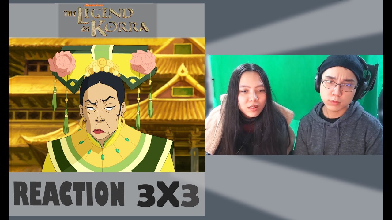 The Legend of Korra 3X3 | "The Earth Queen" | REACTION